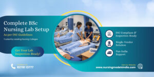 Complete BSc Nursing Lab Setup as per INC Guideline